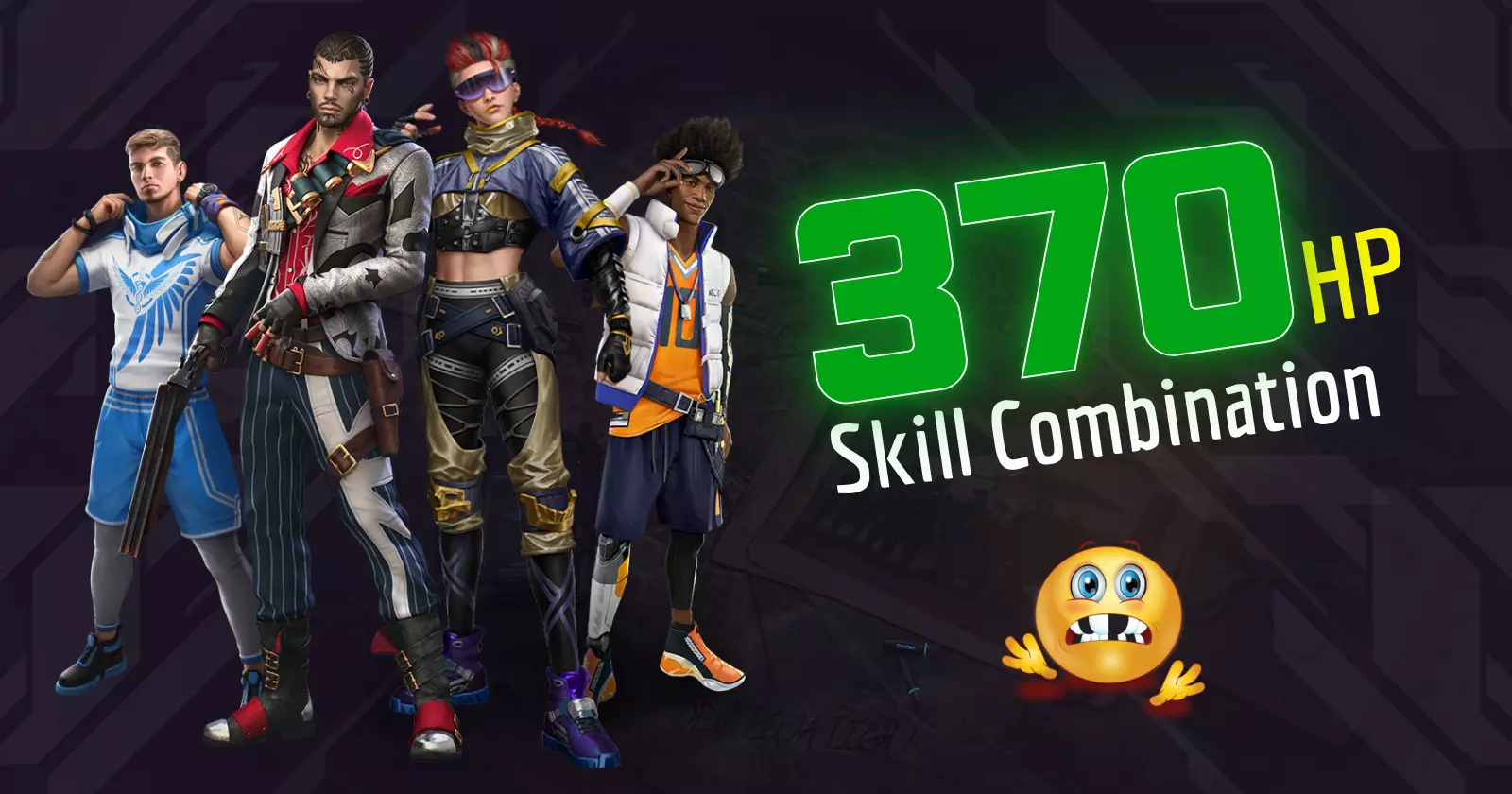 Four characters from a free fire game, showcasing diverse outfits and styles, stand next to the text ‘370 HP Skill Combination’ and a surprised emoji